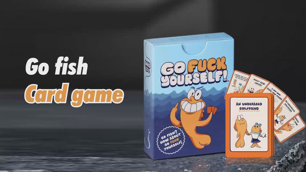 Go Fuck Yourself!The Adult Version of Go Fish You Always Wanted